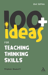 100+ Ideas for Teaching Thinking Skills 