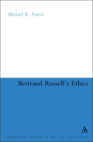 Bertrand Russell's Ethics