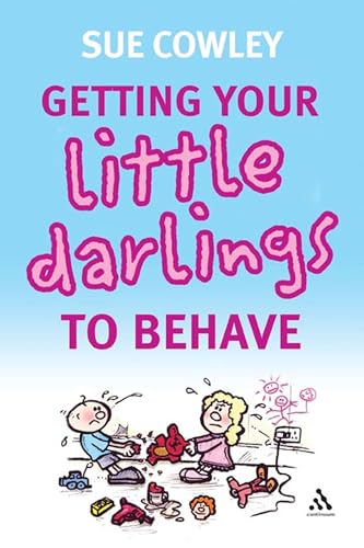 Getting your Little Darlings to Behave