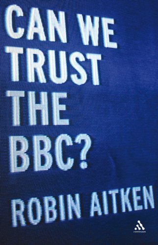 Can We Trust the BBC?