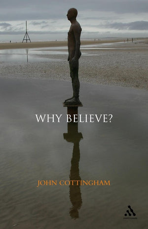 Why Believe?