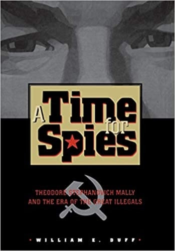 A Time for Spies
