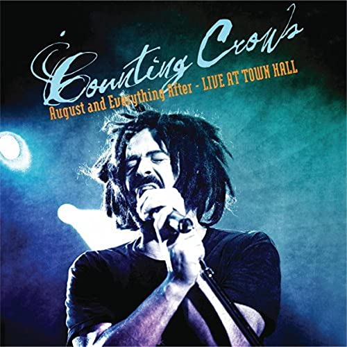 August & Everything After: Live at Town Hall