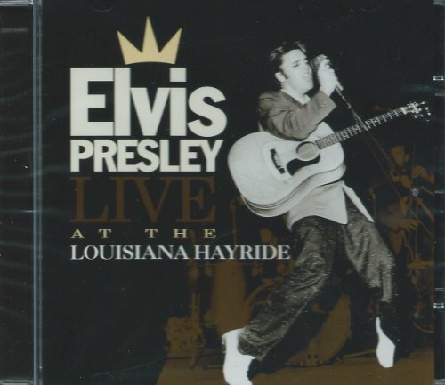 Live at the Louisianna Hayride