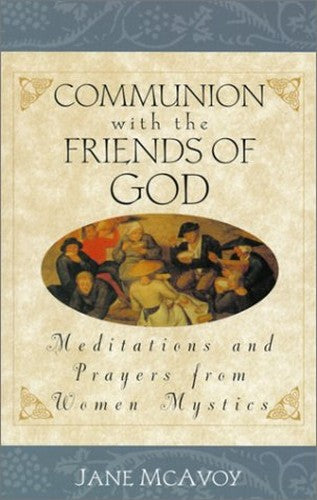 Communion with the Friends of God