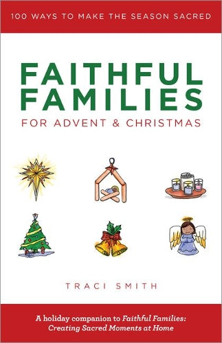 Faithful Families for Advent and Christmas