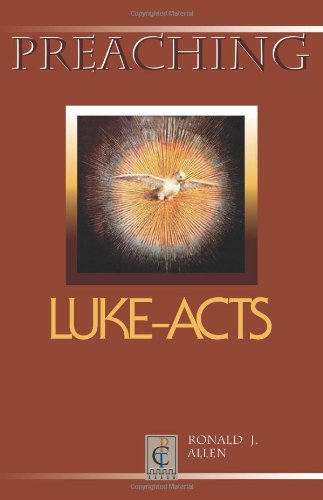 Preaching Luke-Acts
