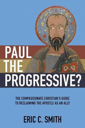 Paul the Progressive?