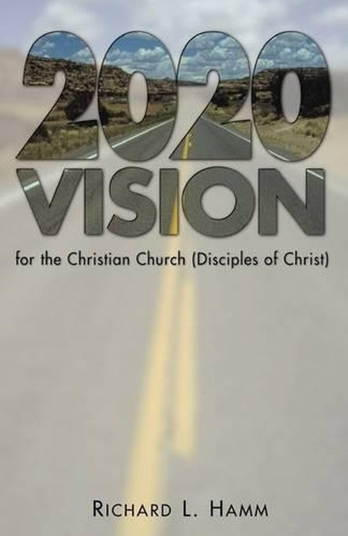 2020 Vision for the Christian Church (Disciples of Christ)