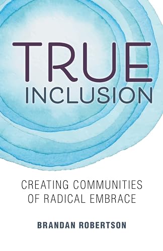 True Inclusion