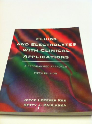 Fluids and Electrolytes with Clinical Applications