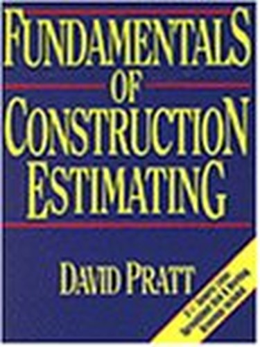 Fundamentals of Construction Estimating
