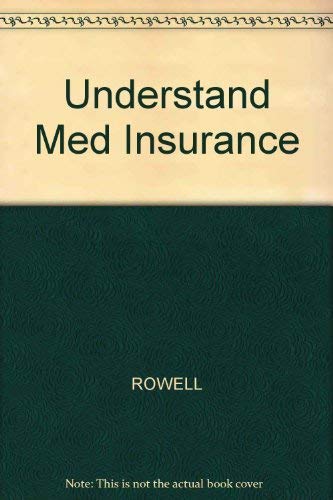 Understand Med Insurance