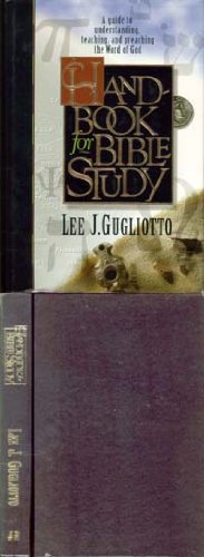 Handbook for Bible Study: a Guide to Understanding, Teaching and Preaching