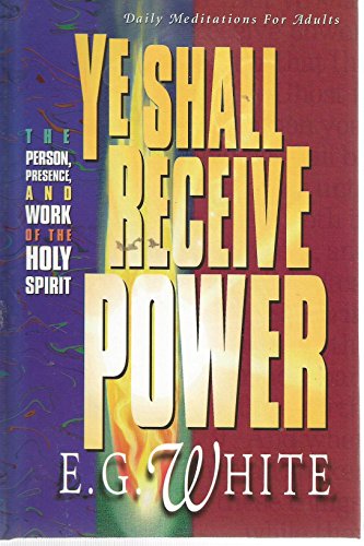 Ye Shall Receive Power: Devotional Readings from the Bible for 1996