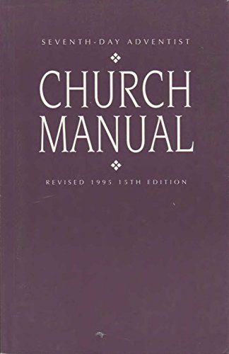 Seventh-Day Adventist Church Manual