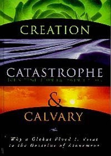 Creation, Catastrophe, and Calvary