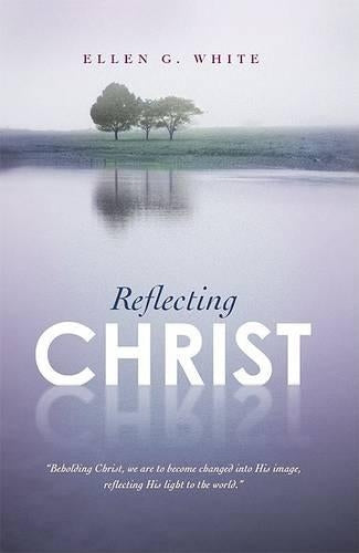 Reflecting Christ