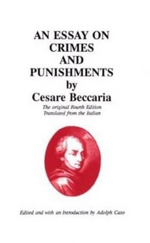 An Essay on Crimes and Punishments