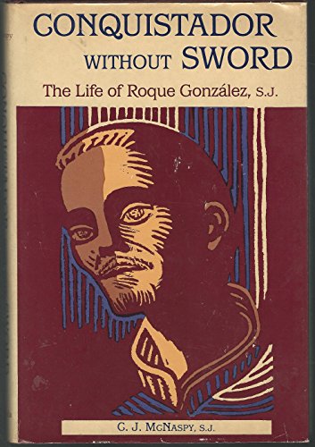 Conquistador without Sword
