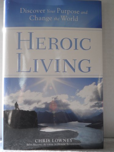 Heroic Living