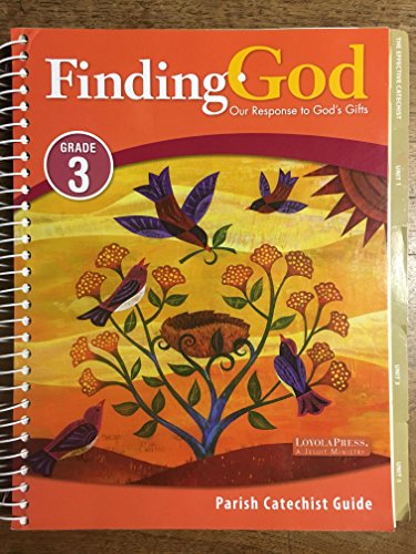 Finding God - Parish Catechist Guide - Our Response to God's Gifts - Grade 3