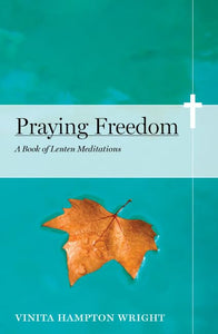 Praying Freedom 