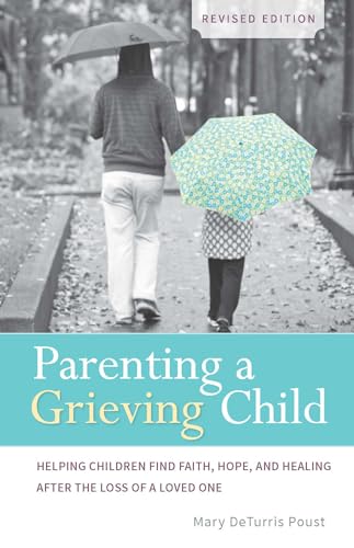 Parenting a Grieving Child