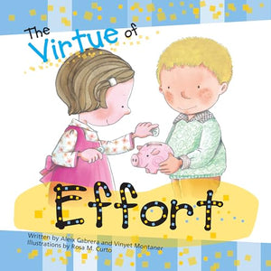 The Virtue of Effort