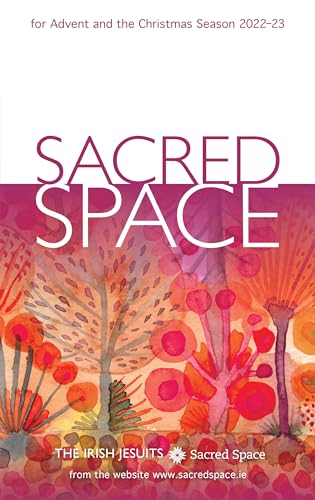 Sacred Space for Advent and the Christmas Season 2022-23