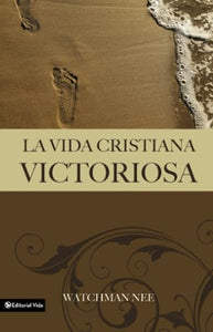El La Vida Cristiana Victoriosa 