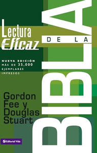 La Lectura Eficaz de La Biblia 