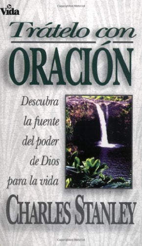 Tratelo Con Oracion