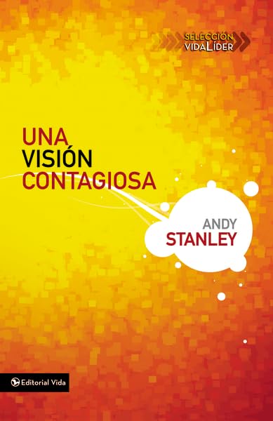 Una Vision Contagiosa
