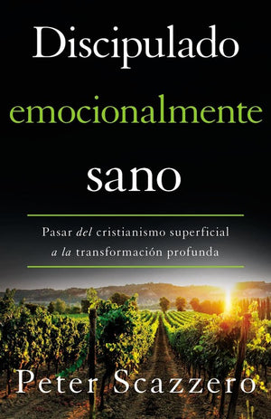 El Discipulado emocionalmente sano