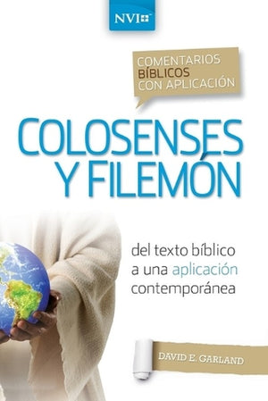 Comentario Bíblico Con Aplicación NVI Colosenses Y Filemón