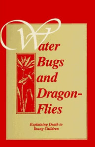 Water Bugs and Dragonflies 