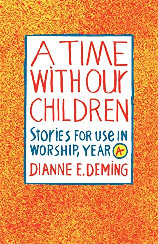 A Time with Our Children