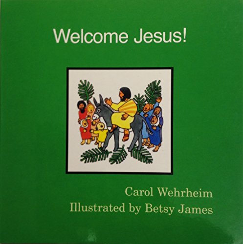 Welcome Jesus