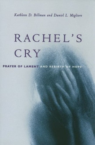 Rachel's Cry