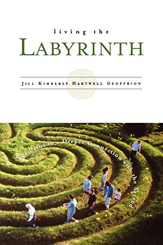 Living the Labyrinth