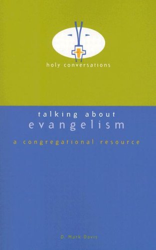 Talking about Evangelism