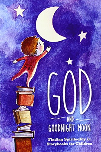 God and Goodnight Moon