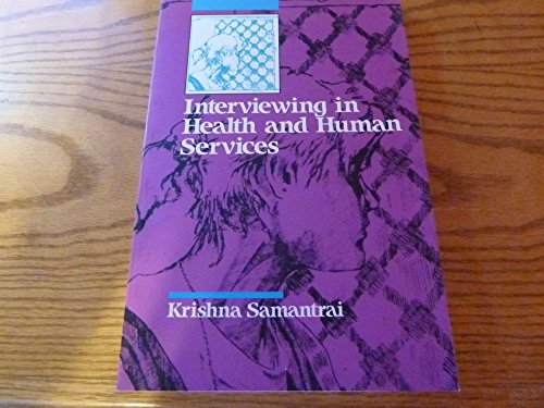 Interviewing in Health and Human Services