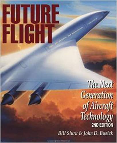 Future Flight: The Next Generation of Aircraft Technology