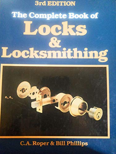Complete Book of Locks and Locksmithing