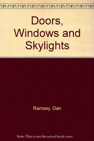Doors, Windows and Skylights