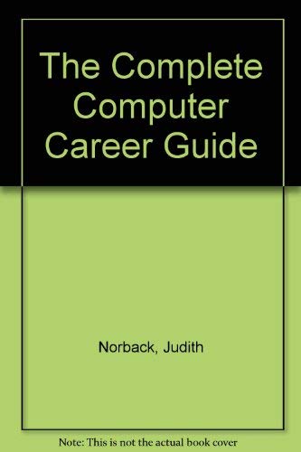 Complete Computer Career Guide