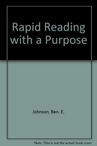 Rapid Reading with a Purpose