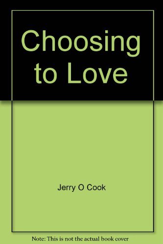 Choosing to Love
